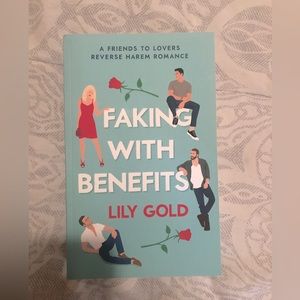 Faking with benefits by lily gold book